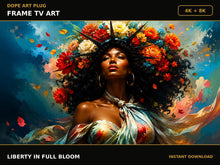 Load image into Gallery viewer, Liberty In Full Bloom — Frame TV artwork preview